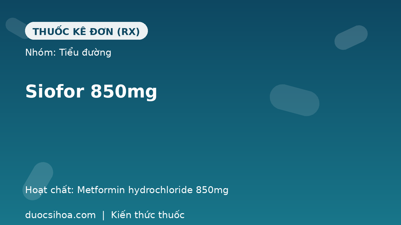Thuốc Siofor 850