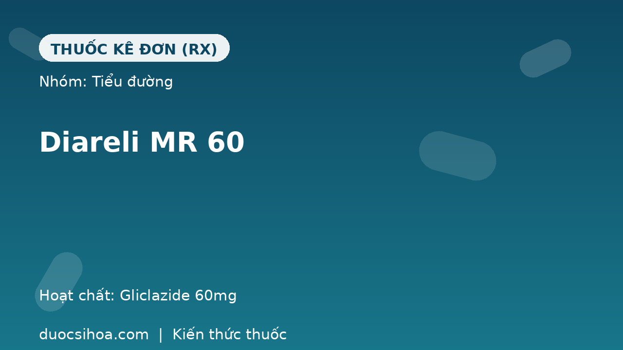 Thuốc Diareli MR 60