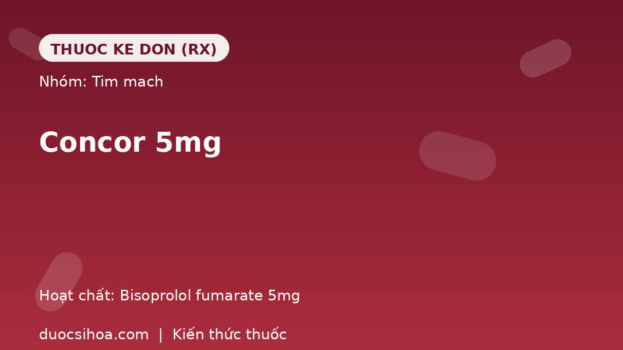 Thuốc concor 5mg